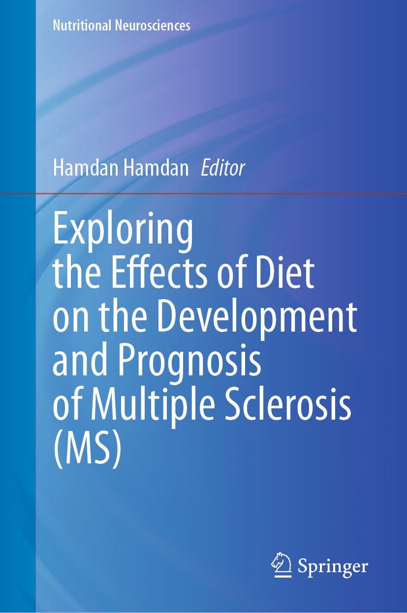 Cover Exploring the Effects of Diet on the Development and Prognosis of Multiple Sclerosis (MS)
