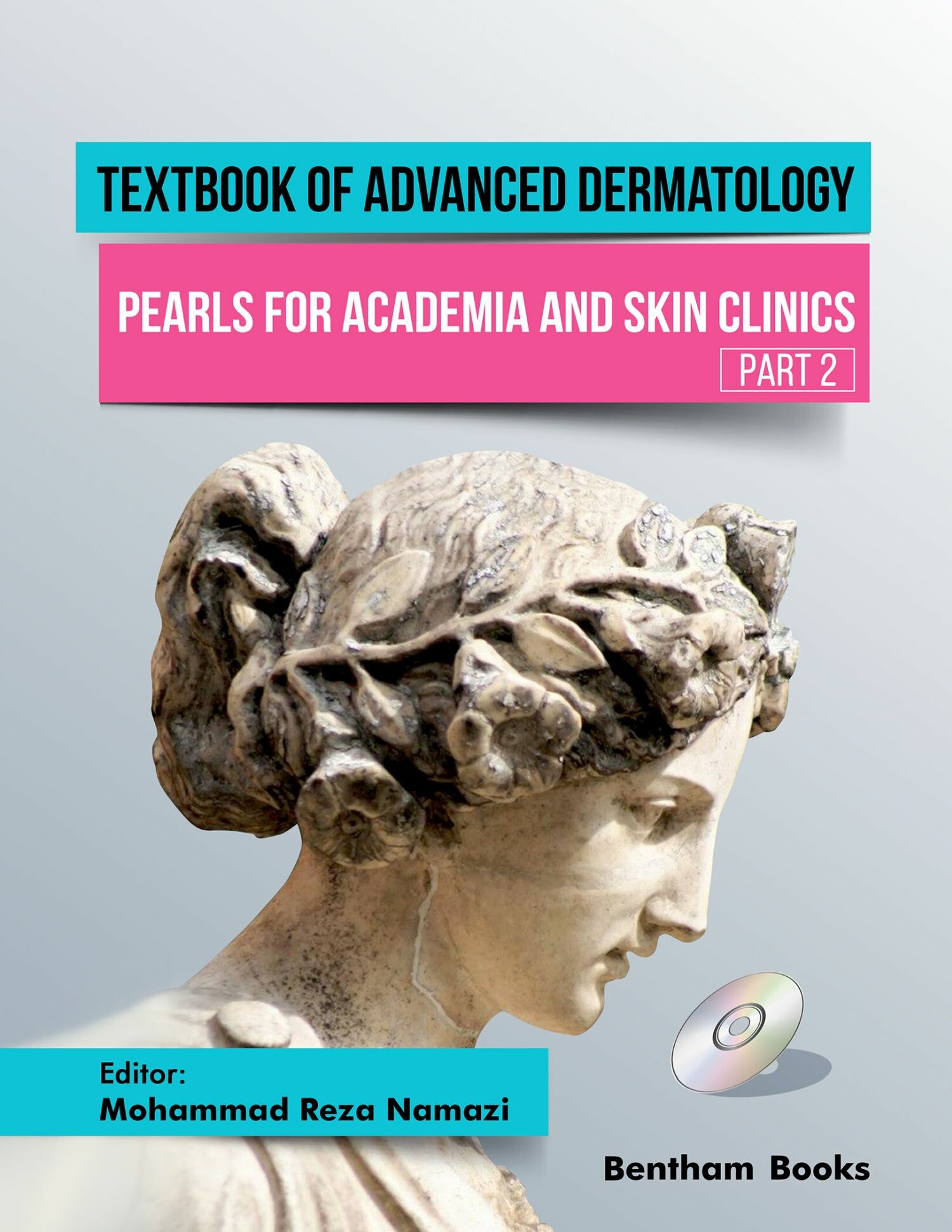 Cover Textbook of Advanced Dermatology: Pearls for Academia and Skin Clinics (Part 2)
