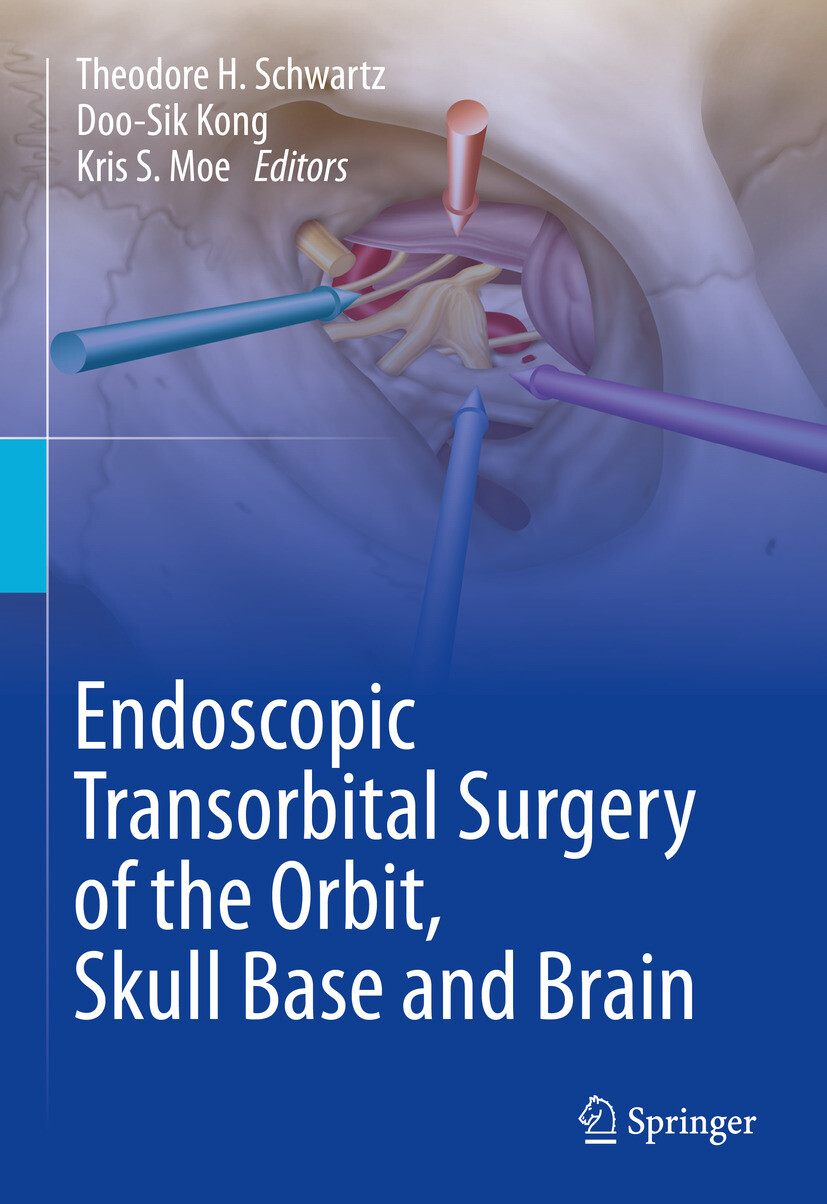 Cover Endoscopic Transorbital Surgery of the Orbit, Skull Base and Brain