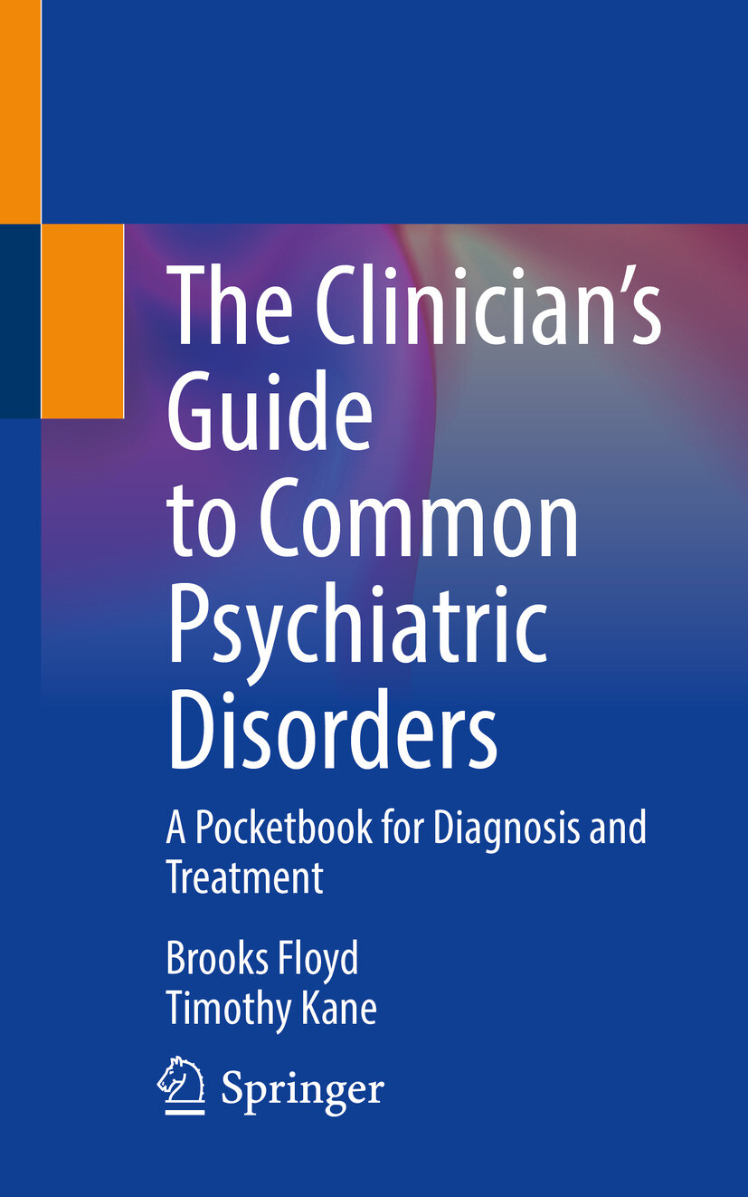 Cover The Clinician's Guide to Common Psychiatric Disorders