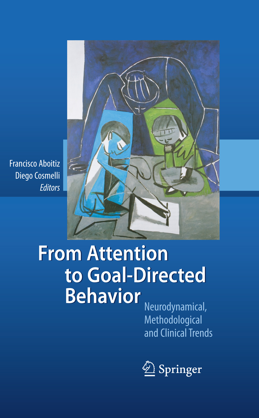 From Attention to Goal-Directed Behavior