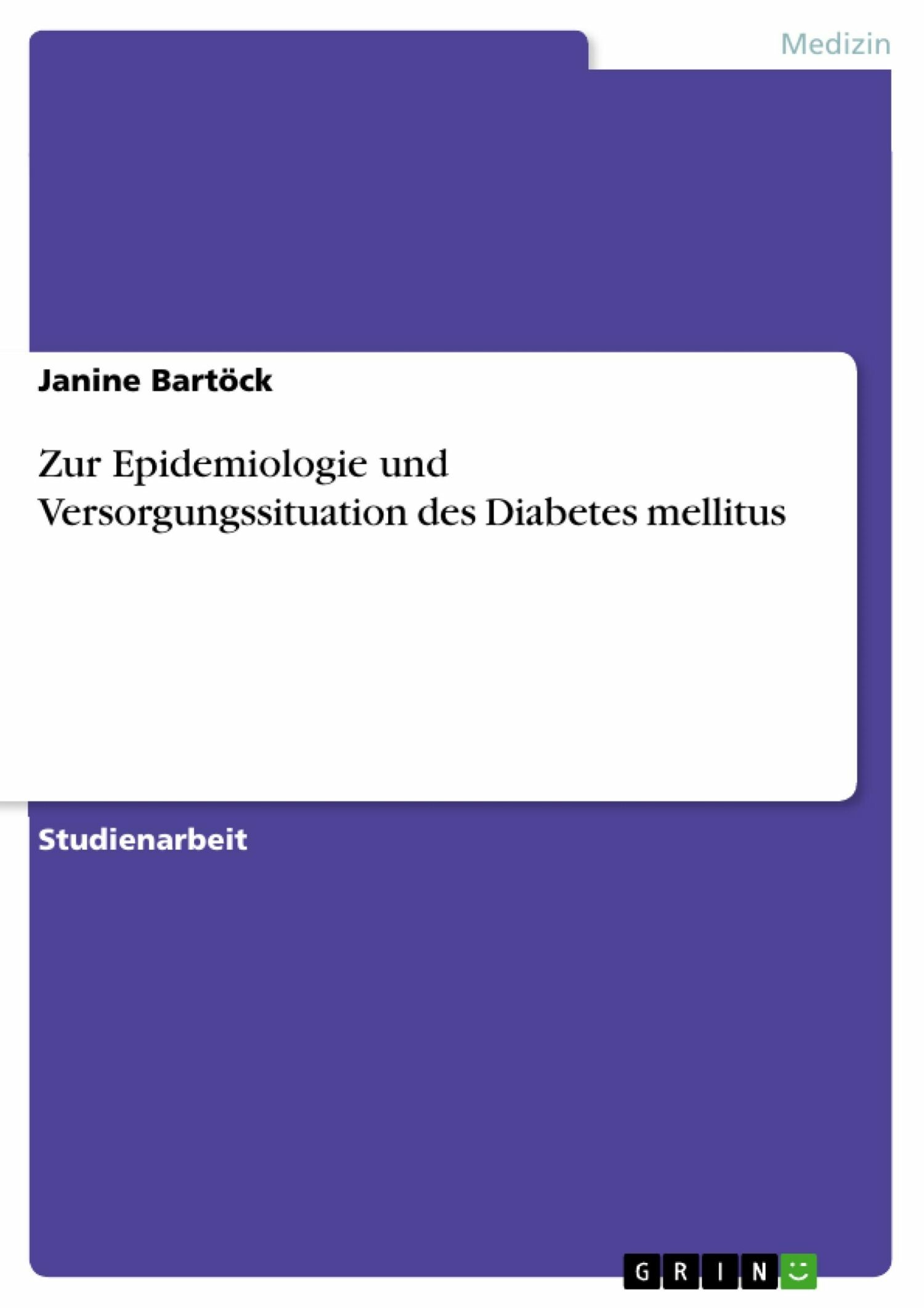 Cover Zur Epidemiologie und Versorgungssituation des Diabetes mellitus