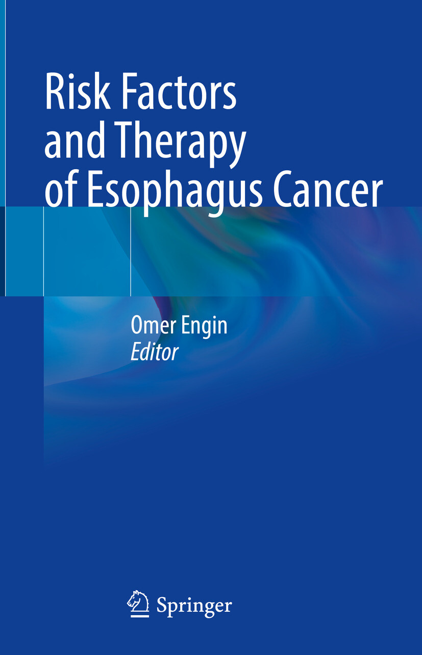 Cover Risk Factors and Therapy of Esophagus Cancer