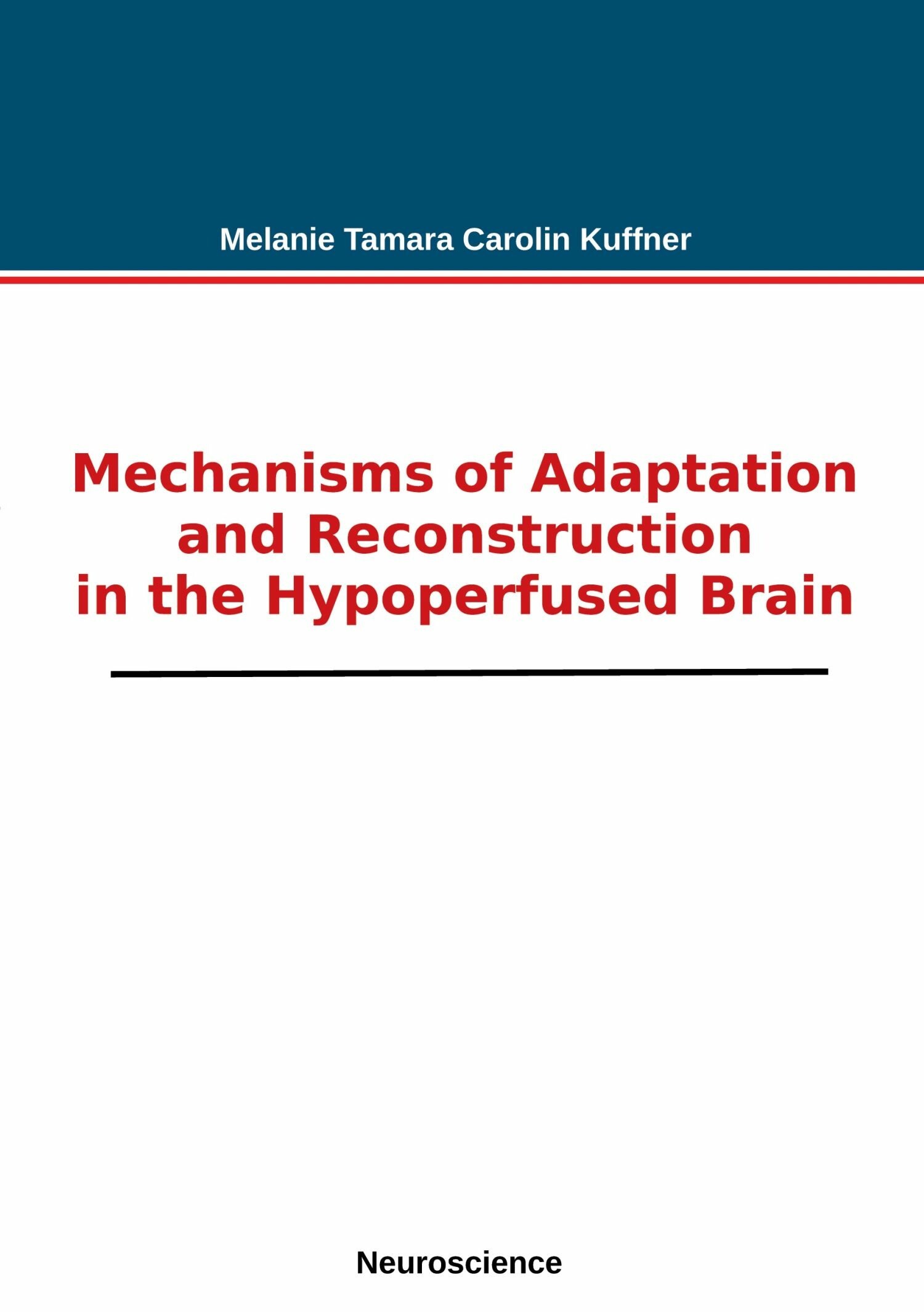 Cover Mechanisms of Adaptation and Reconstruction in the Hypoperfused Brain