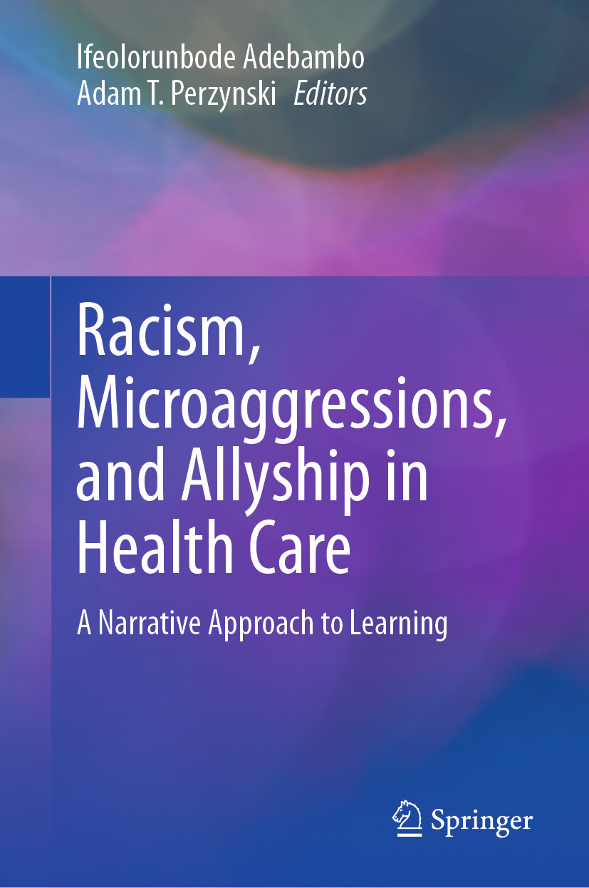 Cover Racism, Microaggressions, and Allyship in Health Care