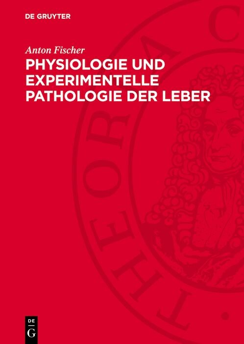 Cover Physiologie und experimentelle Pathologie der Leber