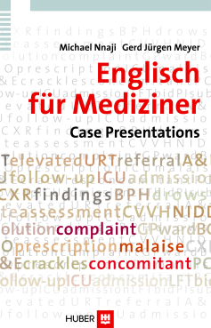 Englisch für Mediziner: Case Presentations