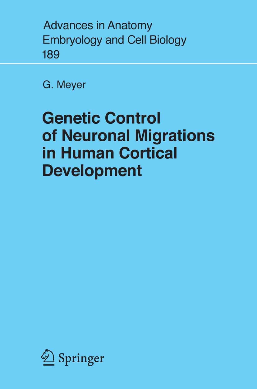 Cover Genetic Control of Neuronal Migrations in Human Cortical Development
