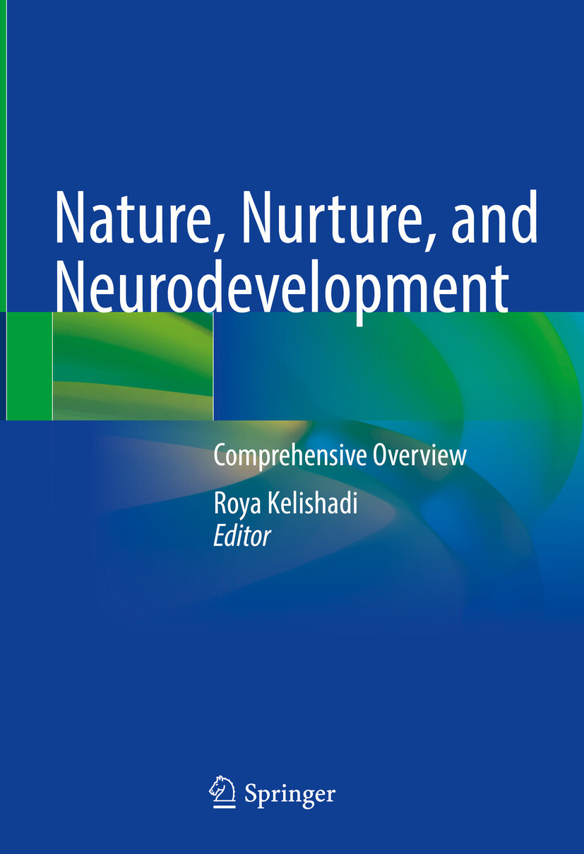 Cover Nature, Nurture, and Neurodevelopment