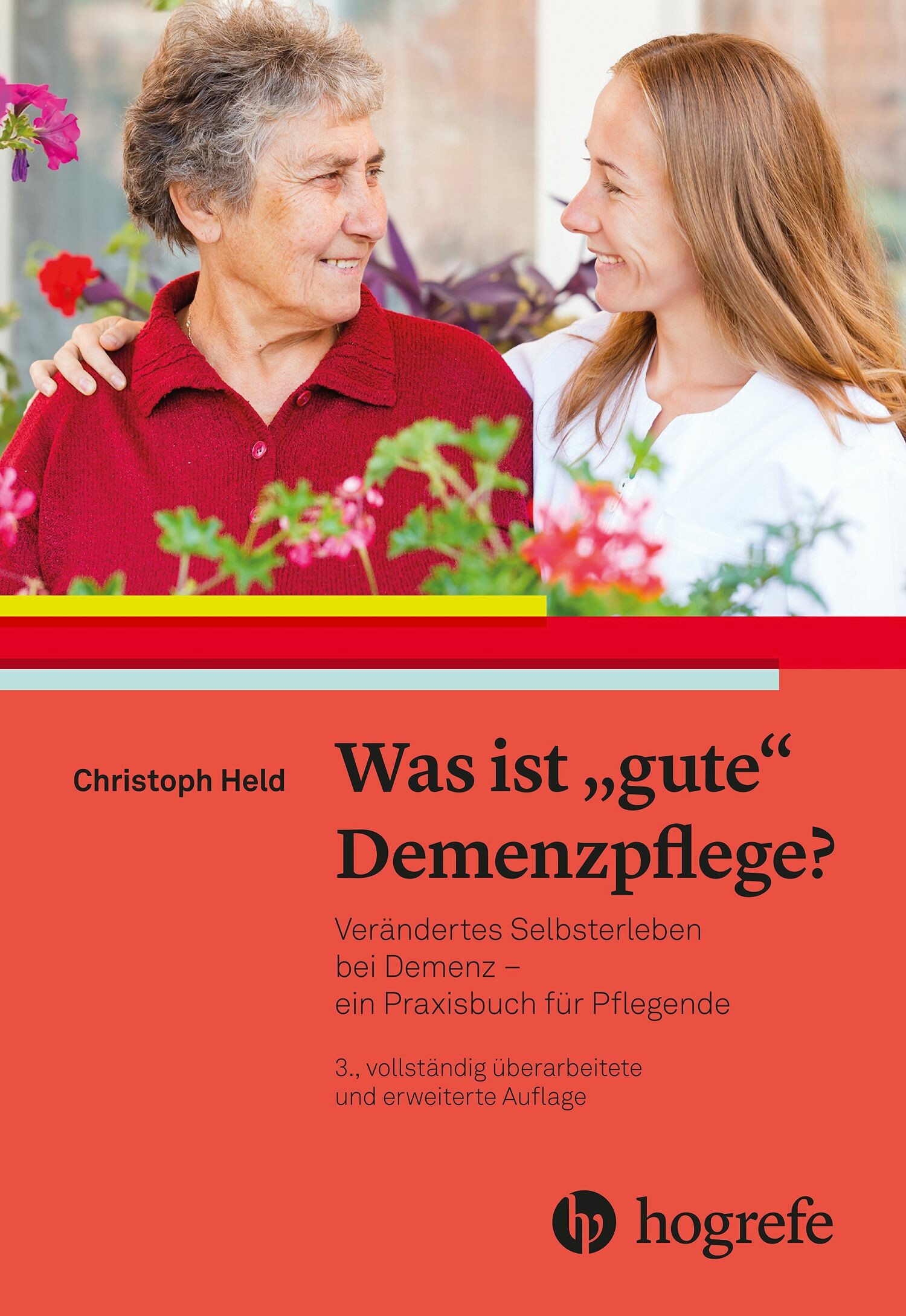 Cover Was ist gute Demenzpflege?