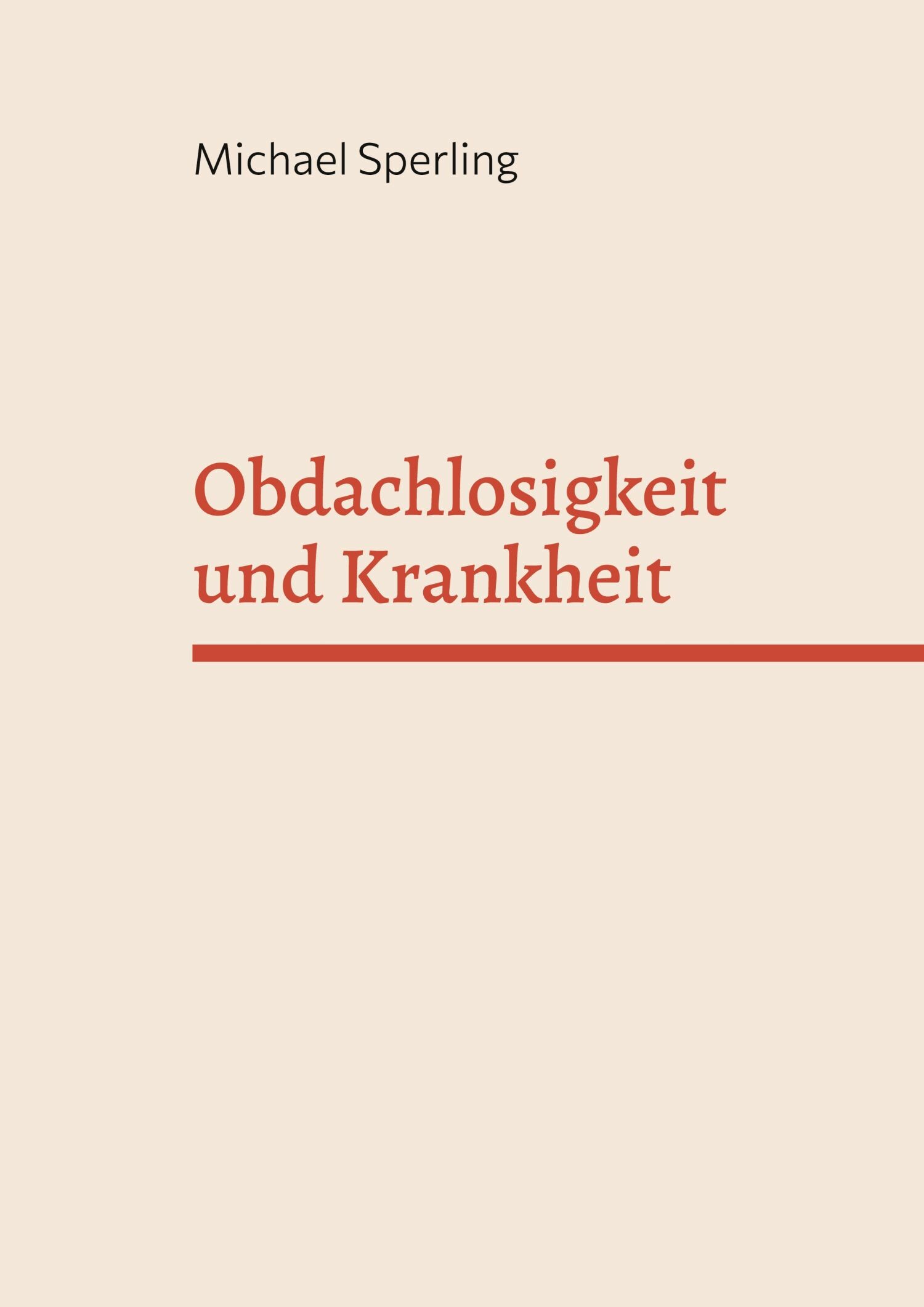 Cover Obdachlosigkeit und Krankheit
