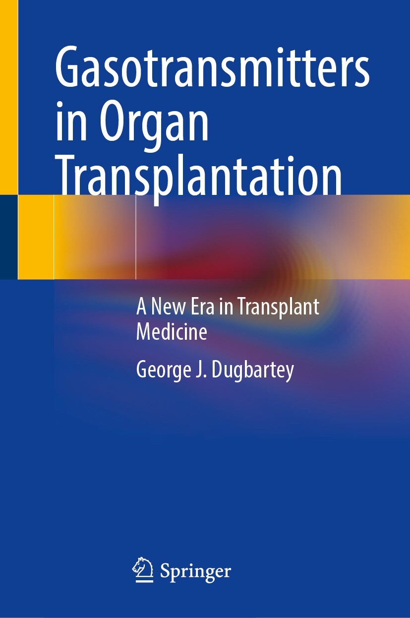 Cover Gasotransmitters in Organ Transplantation