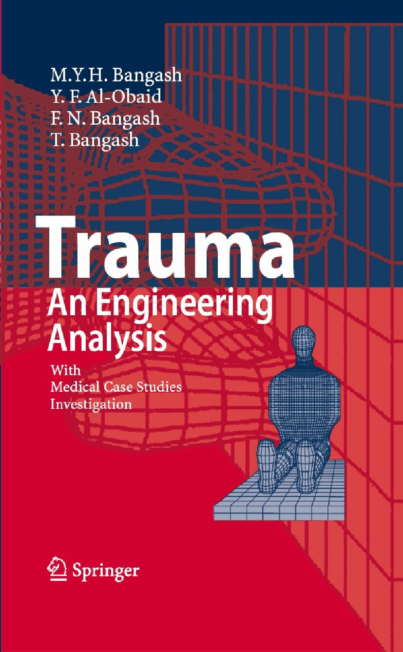 Trauma - An Engineering Analysis