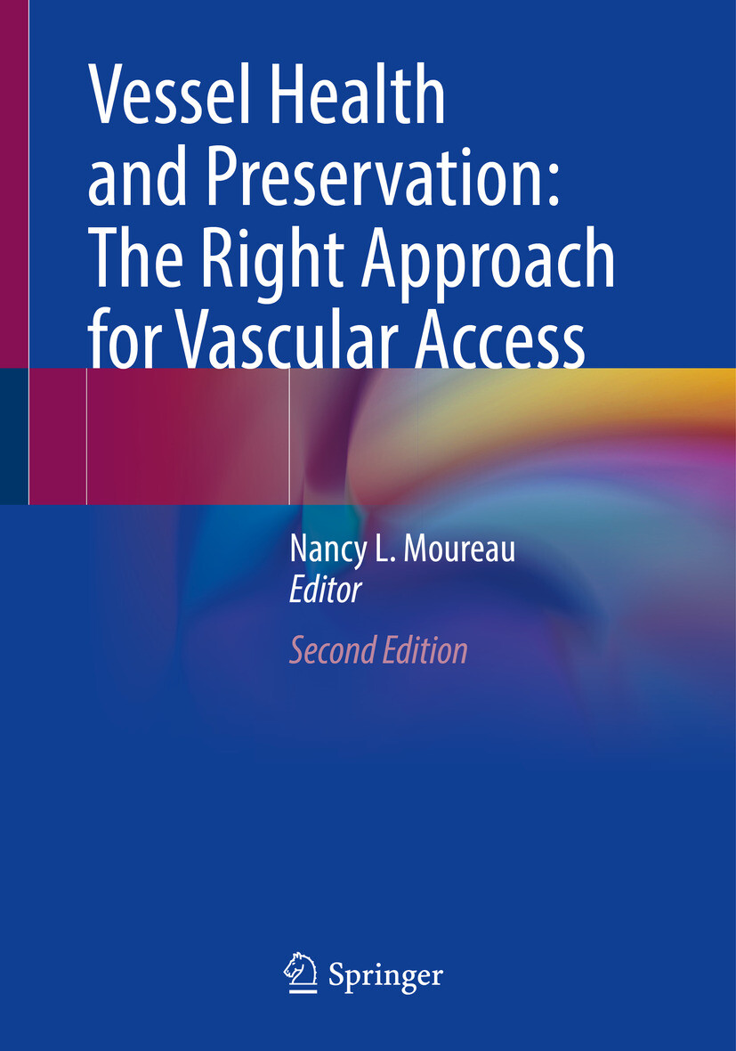 Cover Vessel Health and Preservation: The Right Approach for Vascular Access