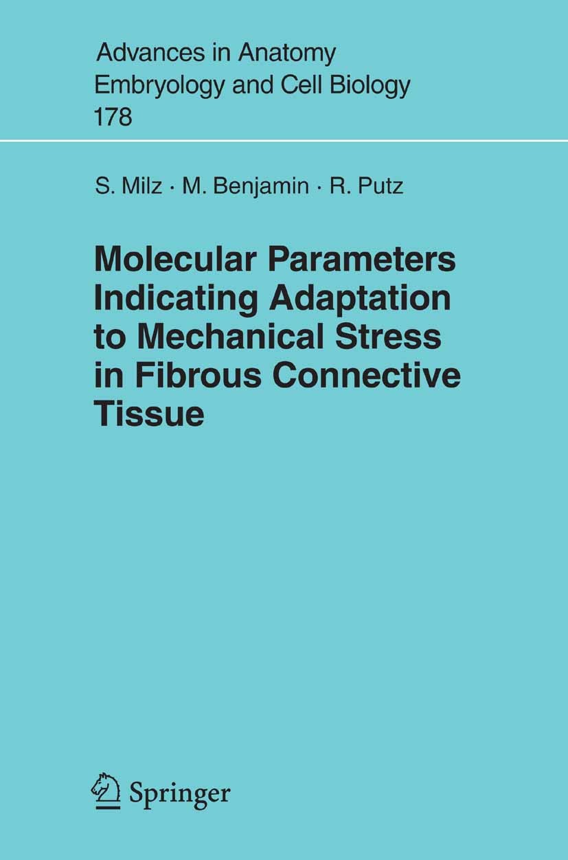 Molecular Parameters Indicating Adaptation to Mechanical Stress in Fibrous Connective Tissue