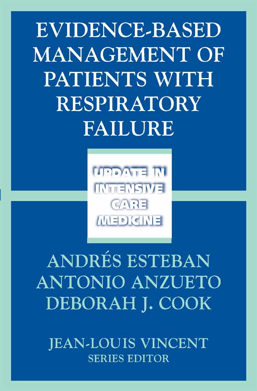 Evidence-Based Management of Patients with Respiratory Failure