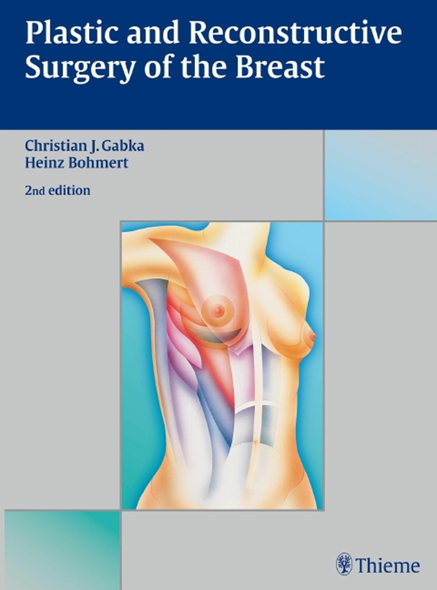 Cover Plastic and Reconstructive Surgery of the Breast