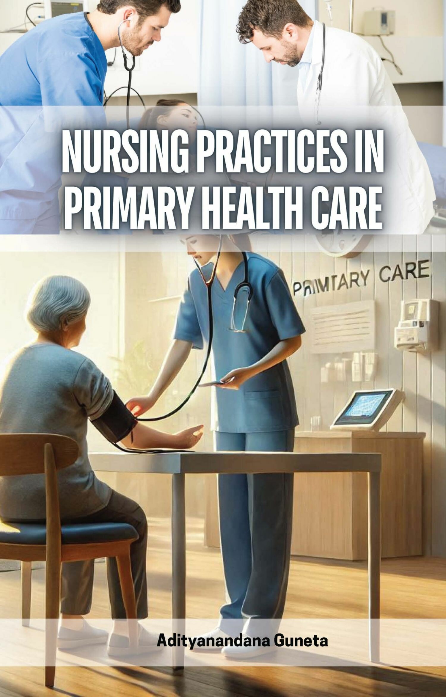 Nursing Practices in Primary Health Care