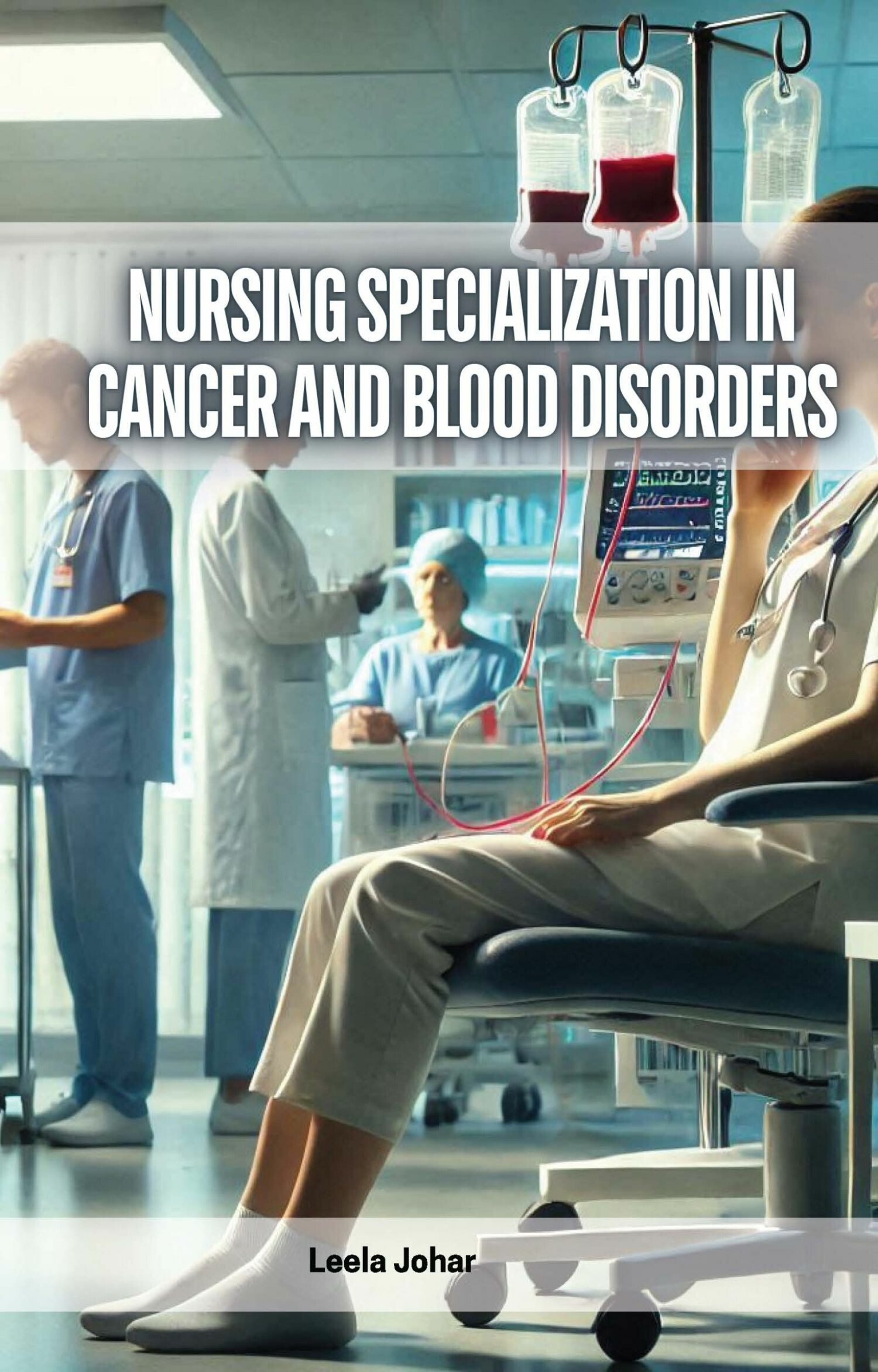 Cover Nursing Specialization in Cancer and Blood Disorders