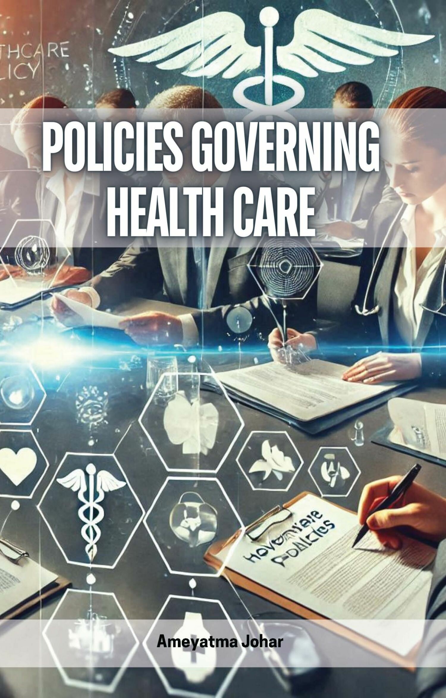 Cover Policies Governing Health Care