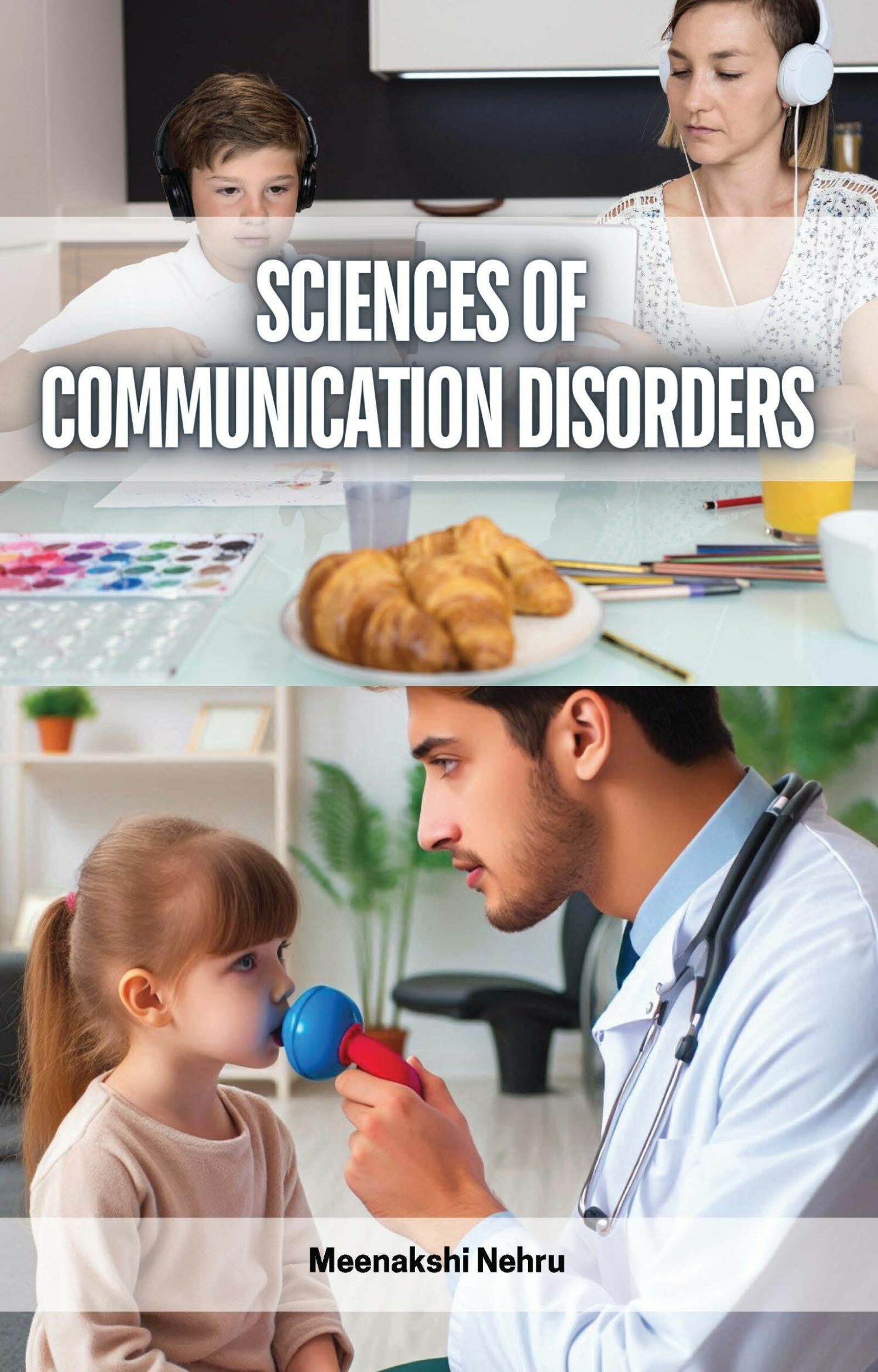 Sciences of Communication Disorders