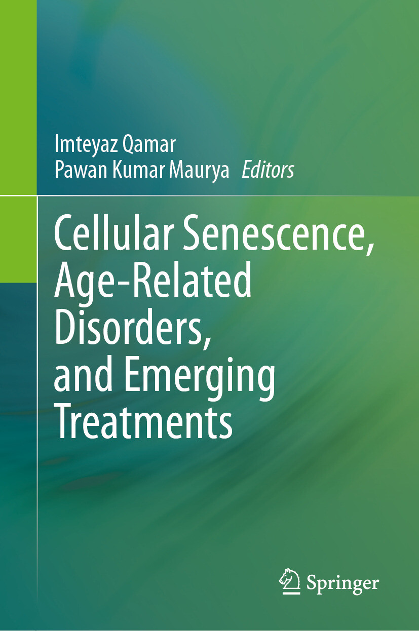 Cover Cellular Senescence, Age-Related Disorders, and Emerging Treatments