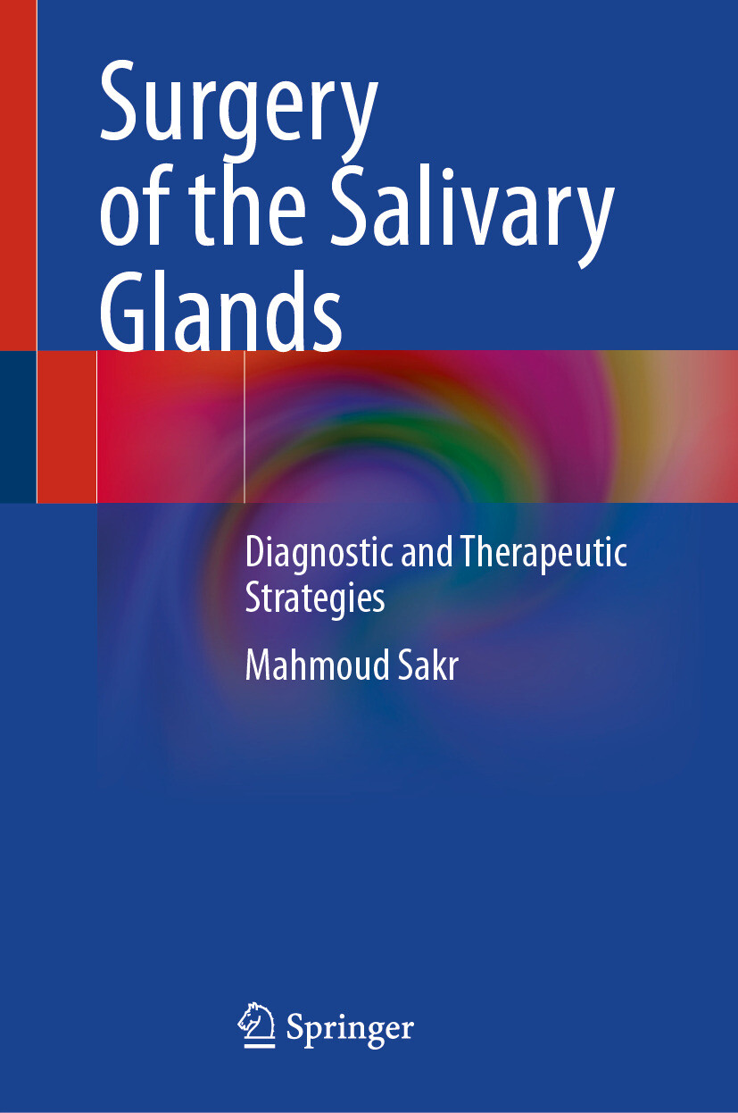 Surgery of the Salivary Glands