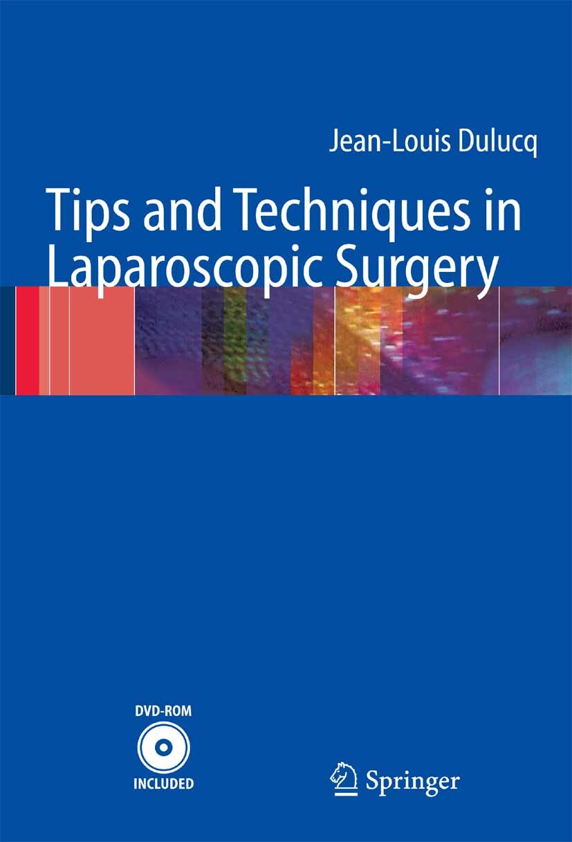 Cover Tips and Techniques in Laparoscopic Surgery