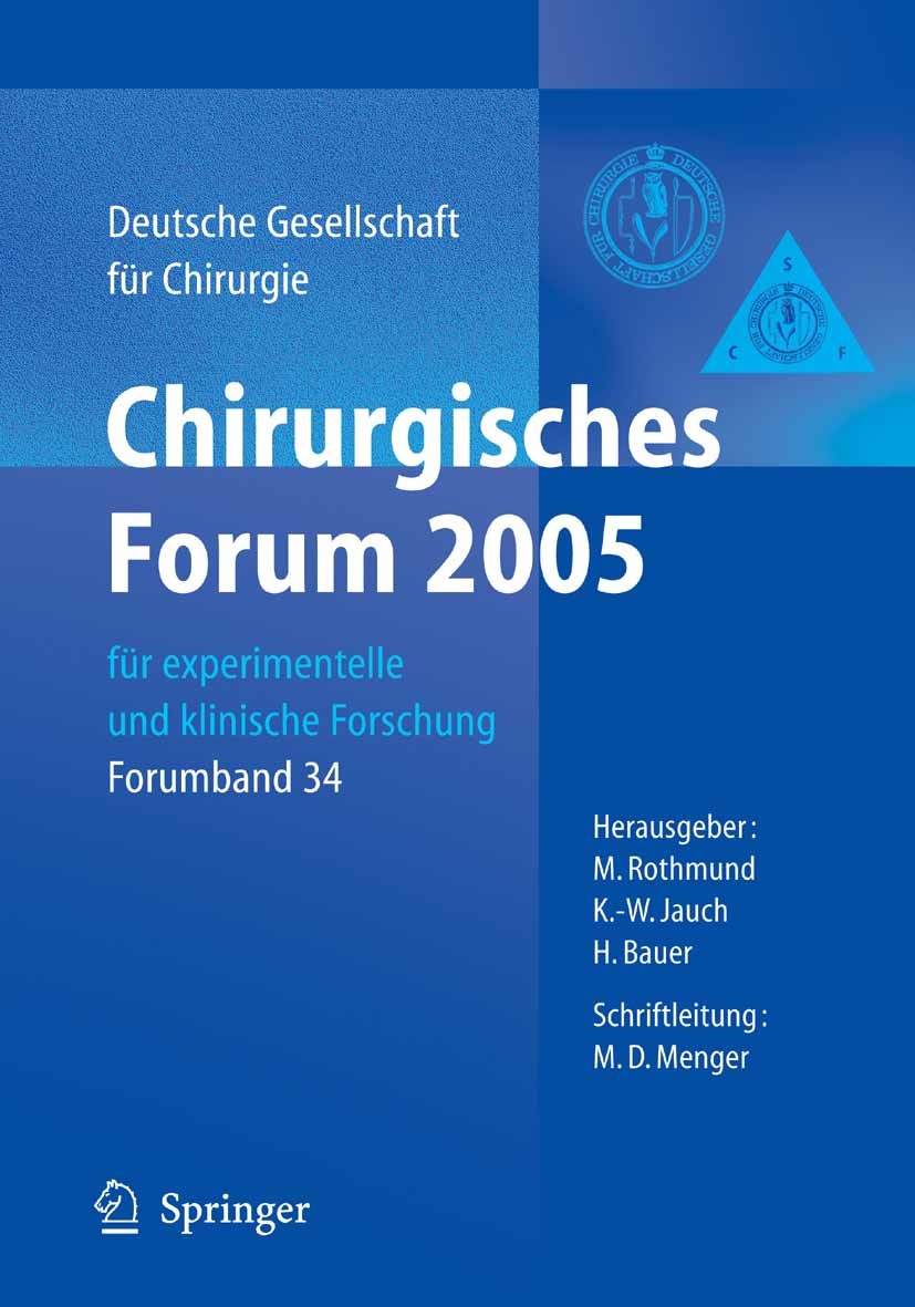 Chirurgisches Forum 2005 für experimentelle und klinische Forschung