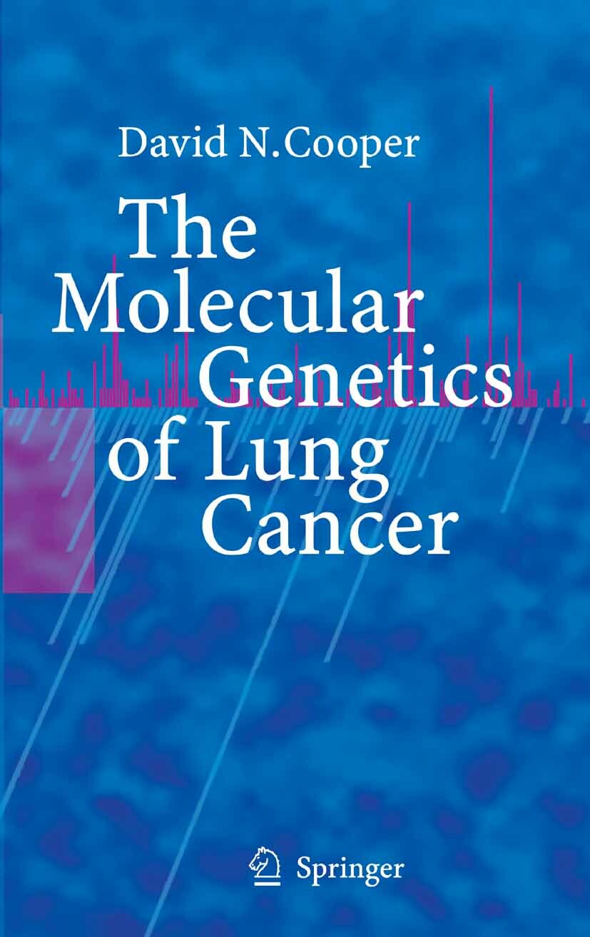 Cover The Molecular Genetics of Lung Cancer