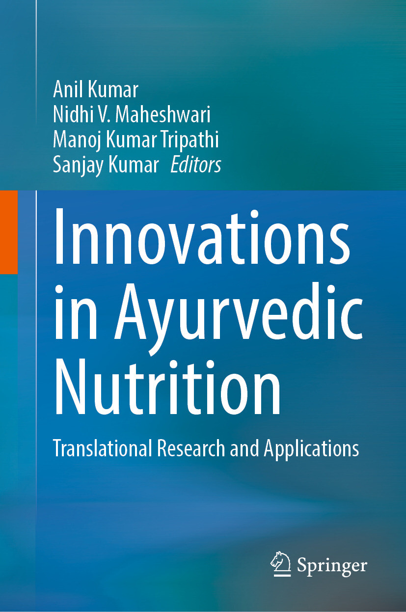 Cover Innovations in Ayurvedic Nutrition