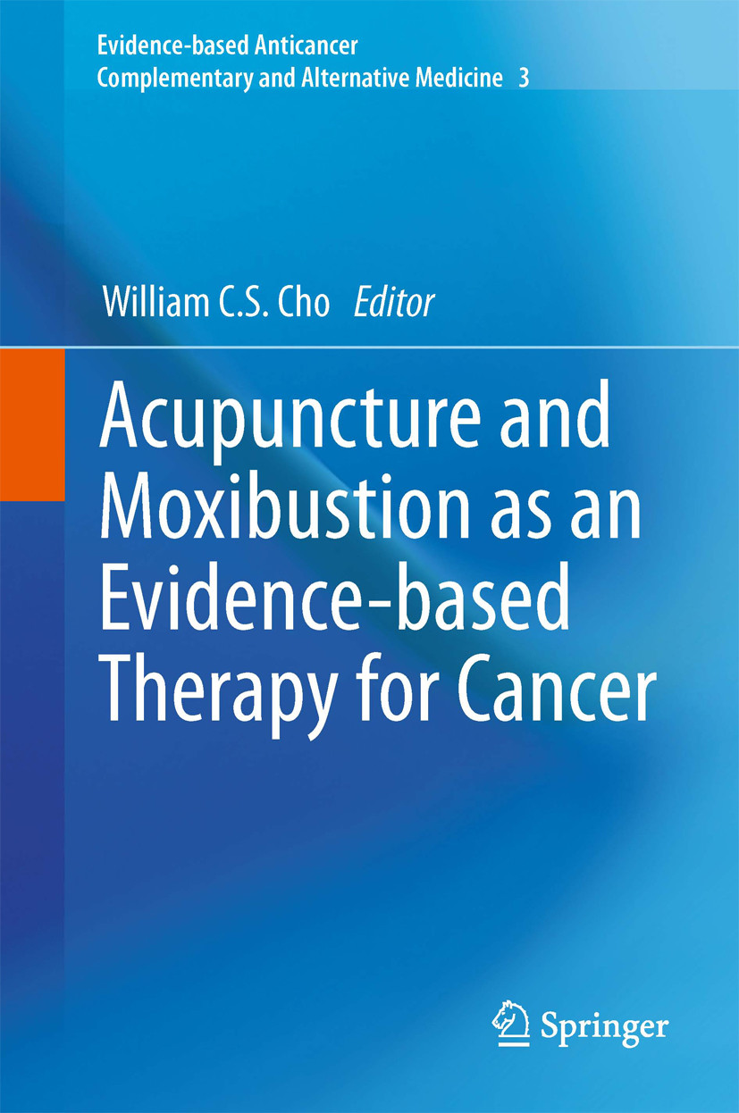 Cover Acupuncture and Moxibustion as an Evidence-based Therapy for Cancer