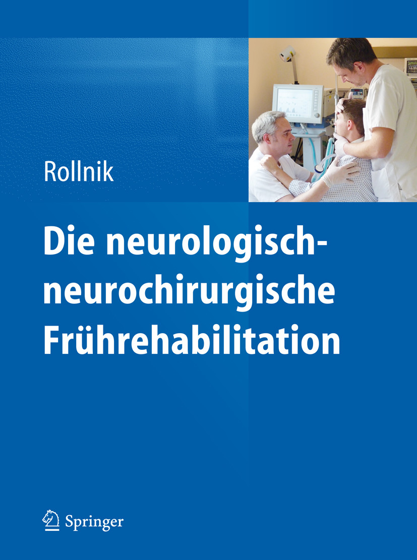 Cover Die neurologisch-neurochirurgische Frührehabilitation