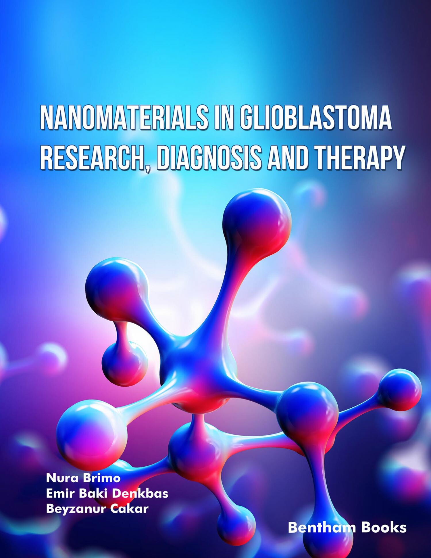 Cover Nanomaterials in Glioblastoma Research, Diagnosis and Therapy