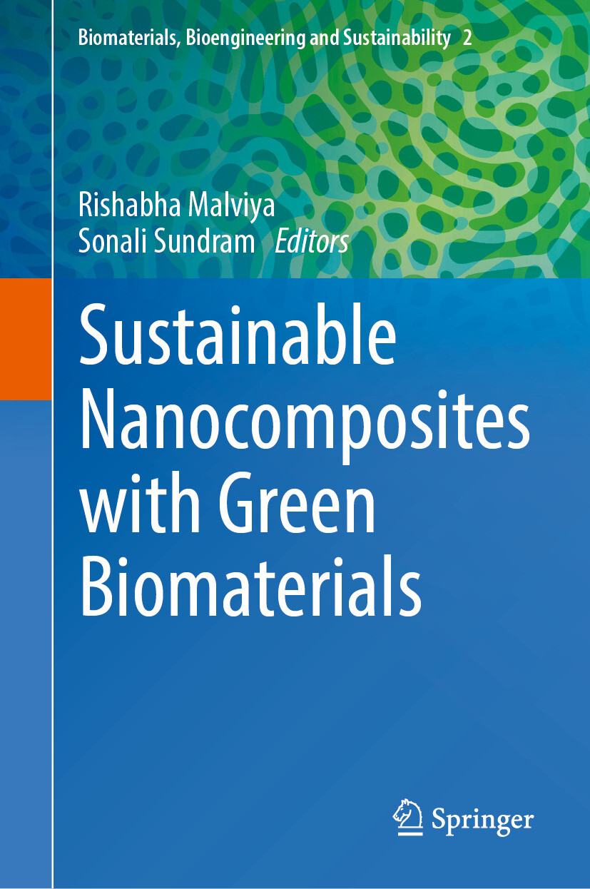 Sustainable Nanocomposites with Green Biomaterials