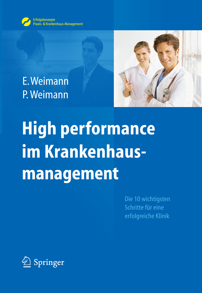 High performance im Krankenhausmanagement