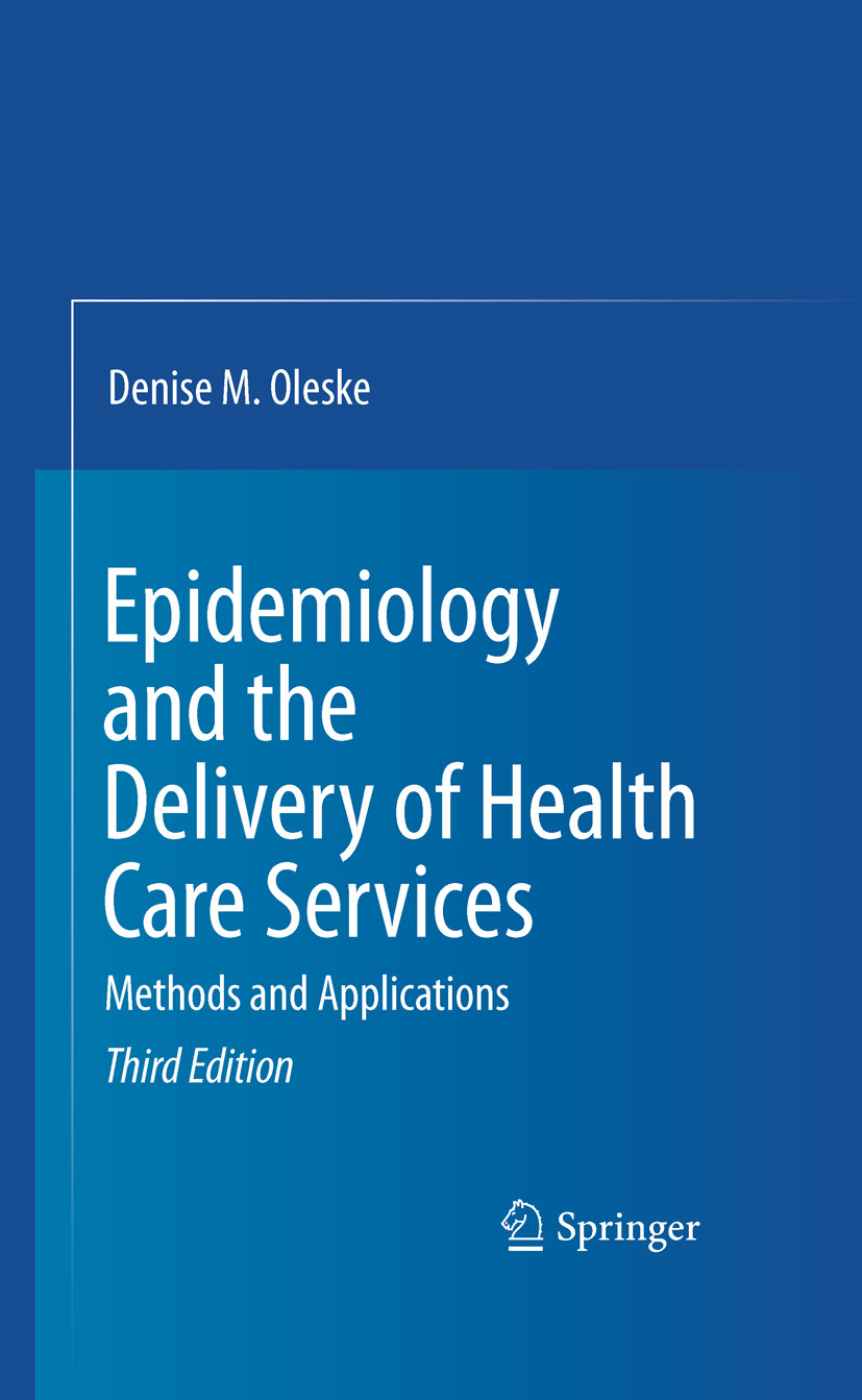 Cover Epidemiology and the Delivery of Health Care Services