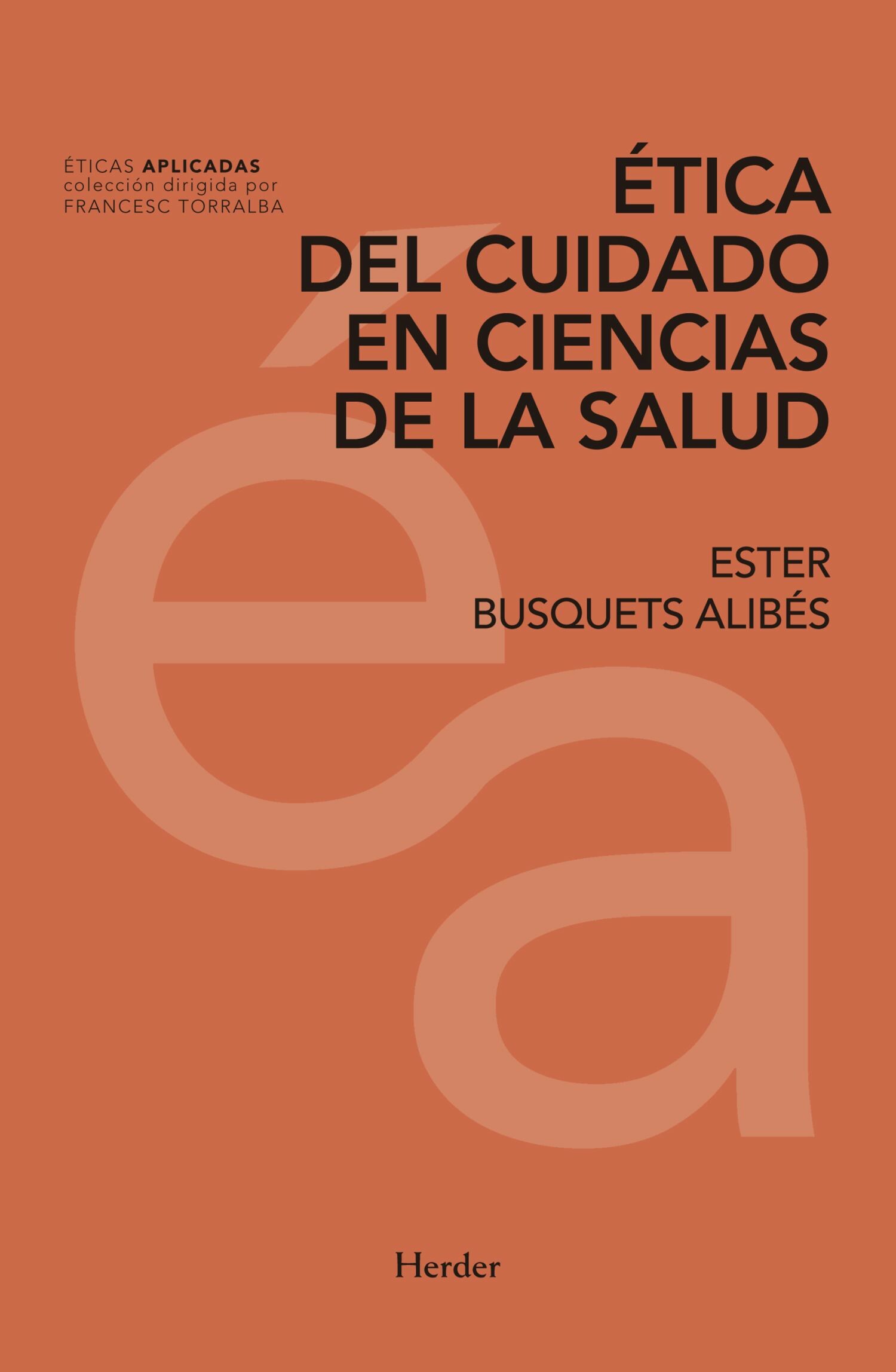 Cover Ética del cuidado en ciencias de la salud