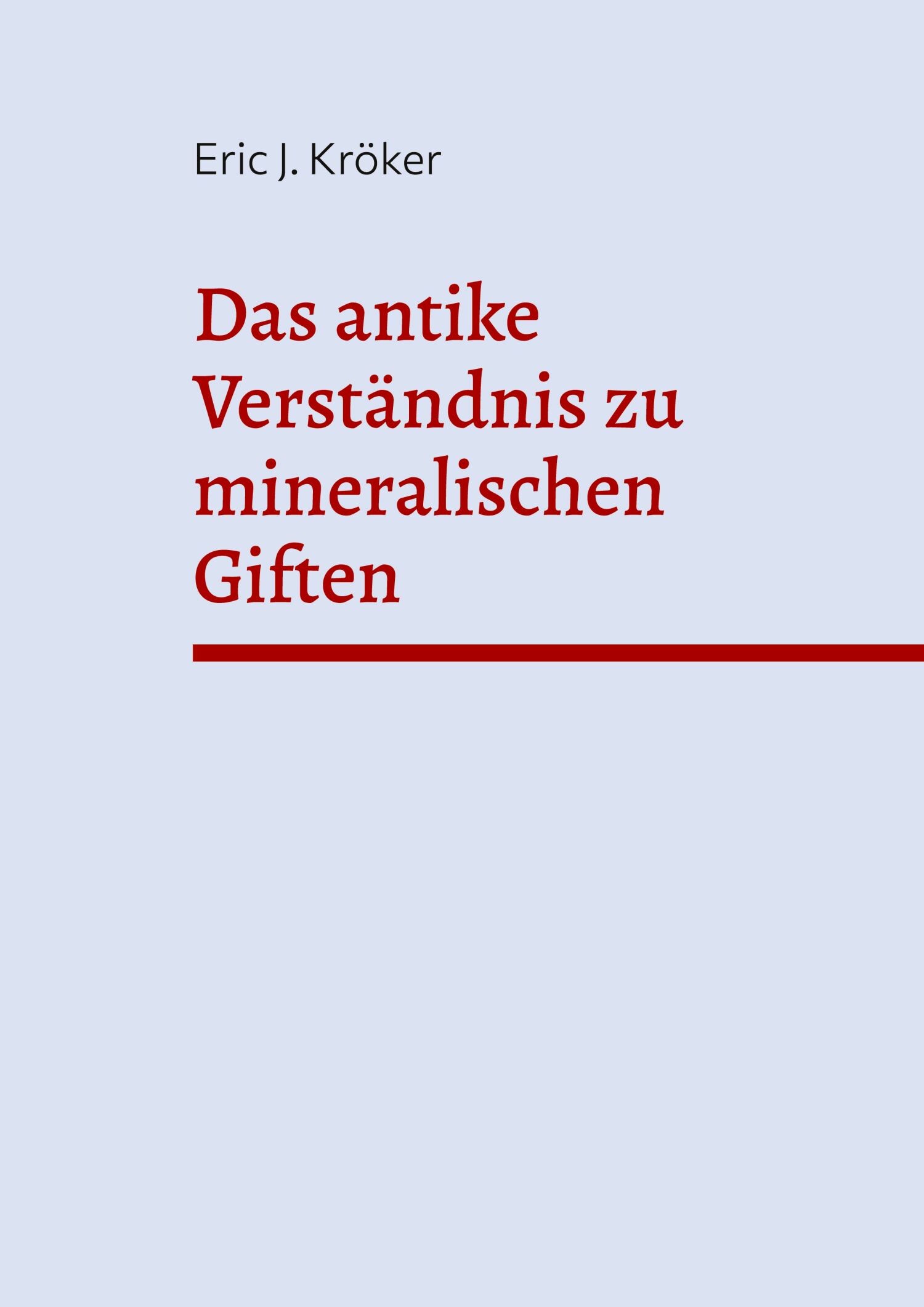 Das antike Verständnis zu mineralischen Giften