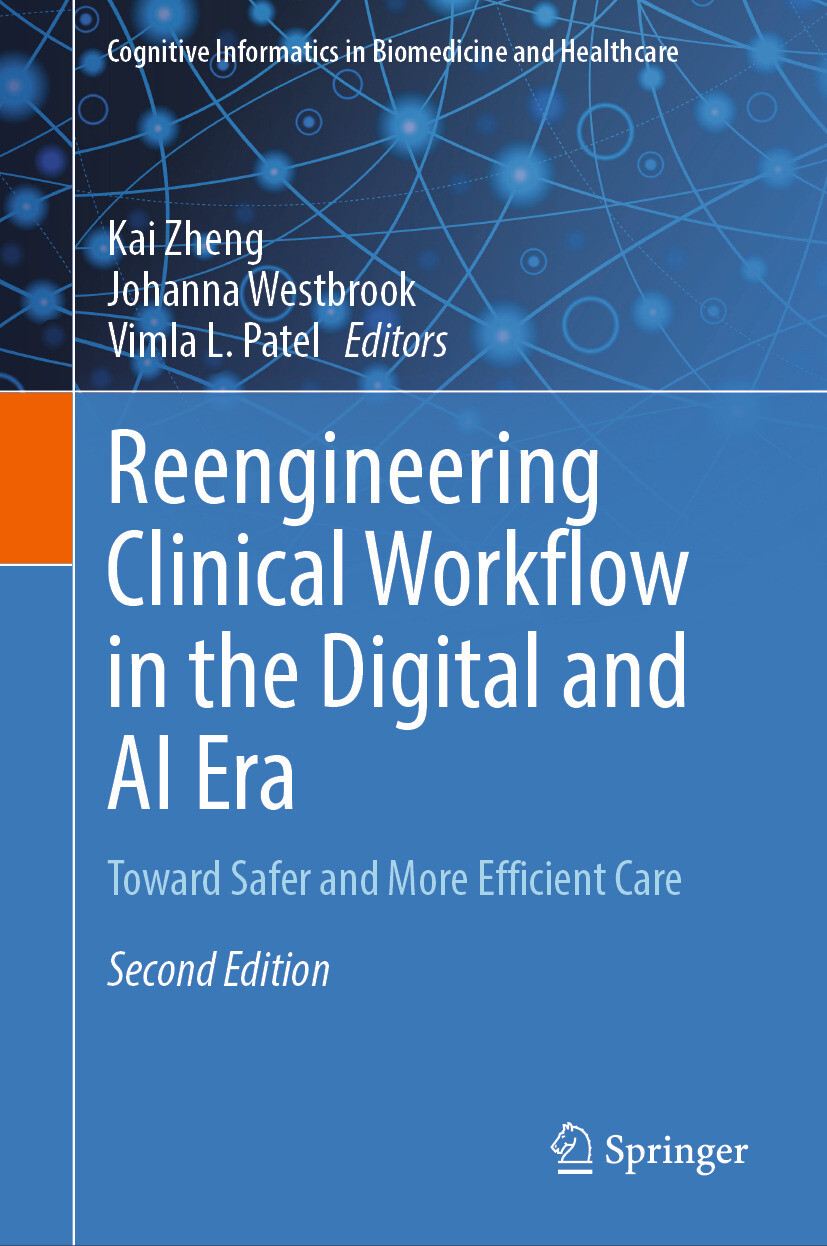 Reengineering Clinical Workflow in the Digital and AI Era