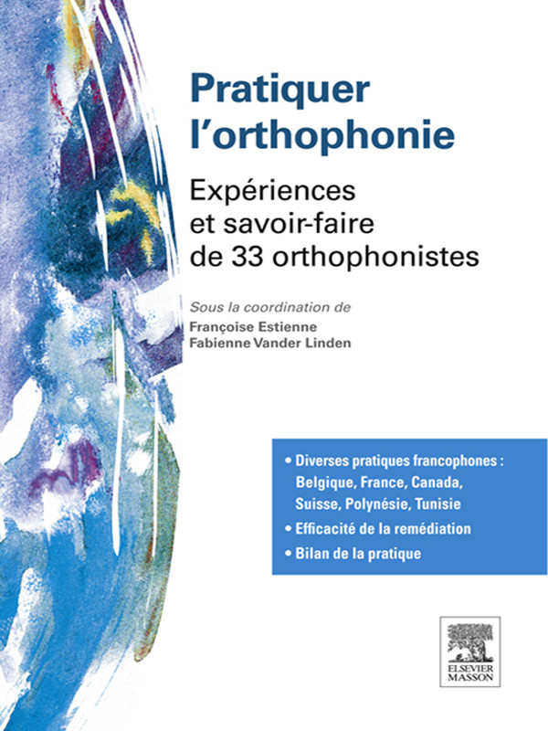 Pratiquer l'orthophonie