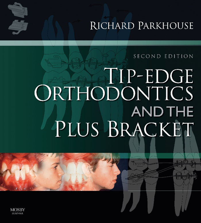 Cover Tip-Edge Orthodontics and the Plus Bracket E-Book