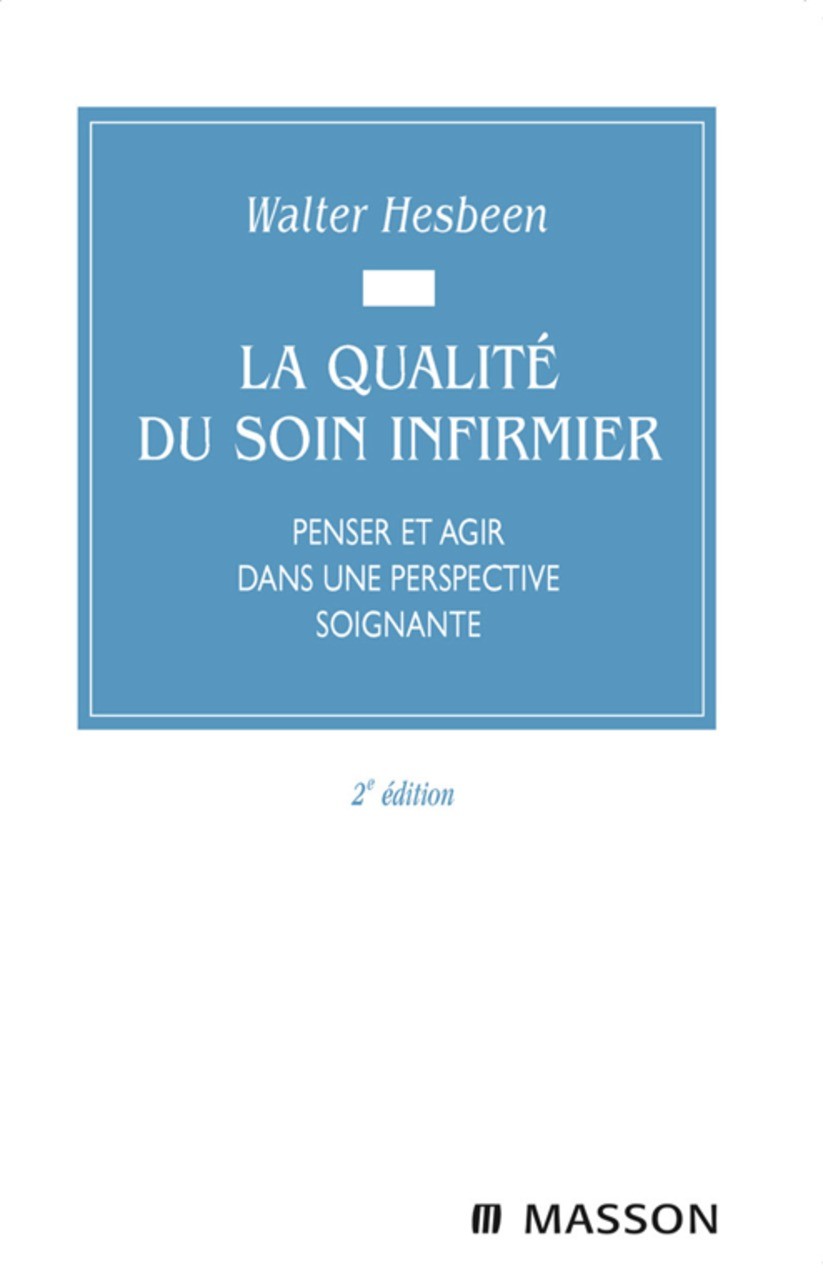 Cover La qualité du soin infirmier