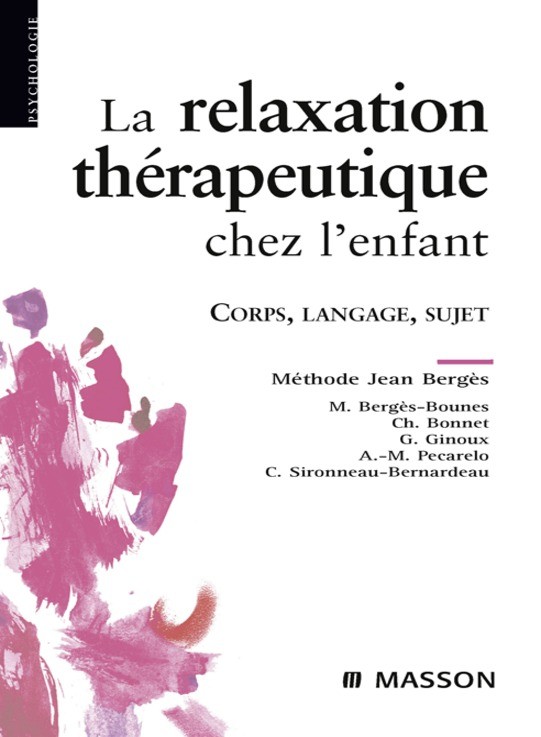 Cover La relaxation thérapeutique chez l'enfant