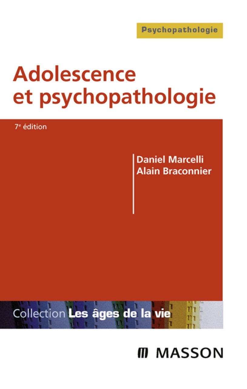 Adolescence et psychopathologie