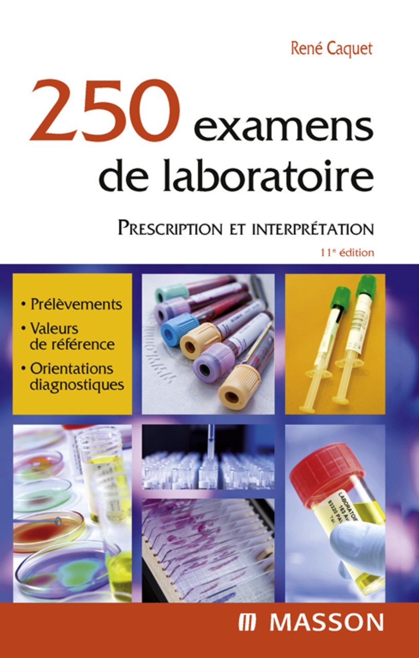 250 examens de laboratoire