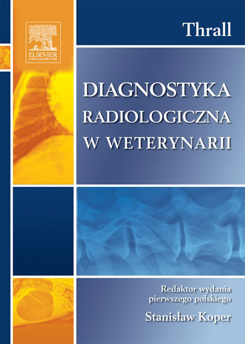 Diagnostyka radiologiczna w weterynarii