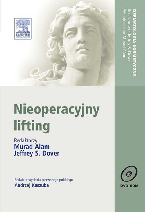 Cover Nieoperacyjny lifting. Seria Dermatologia Kosmetyczna