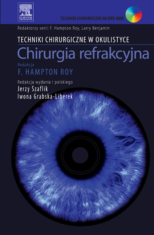 Cover Chirurgia refrakcyjna. Seria Techniki Chirurgiczne w Okulistyce