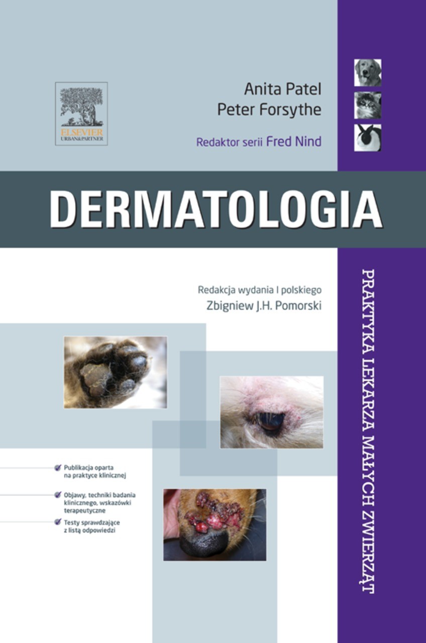 Dermatologia. Seria Praktyka Lekarza Malych Zwierzat